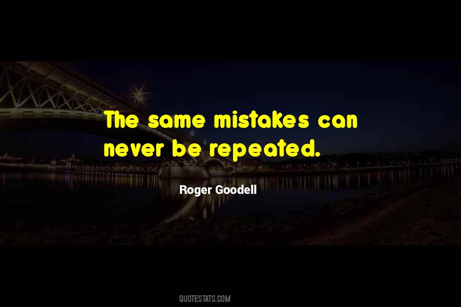 Quotes About The Same Mistakes #564012