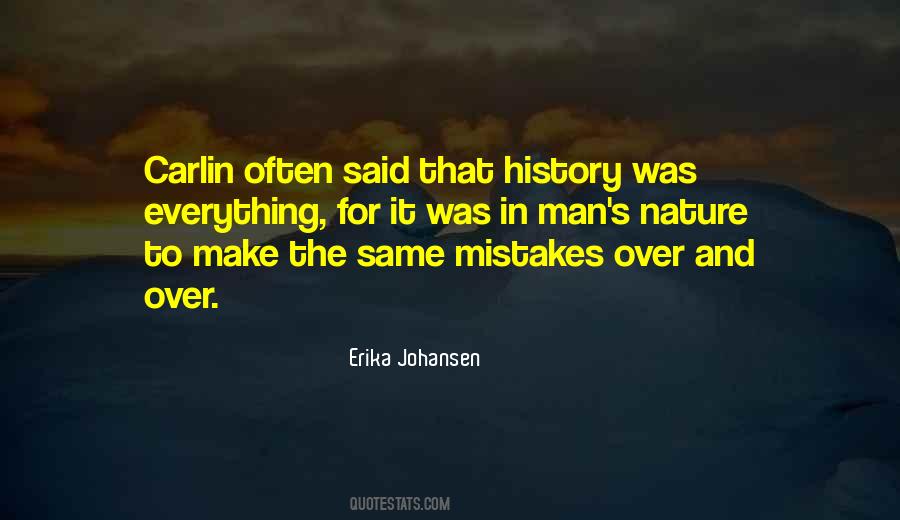 Quotes About The Same Mistakes #921426