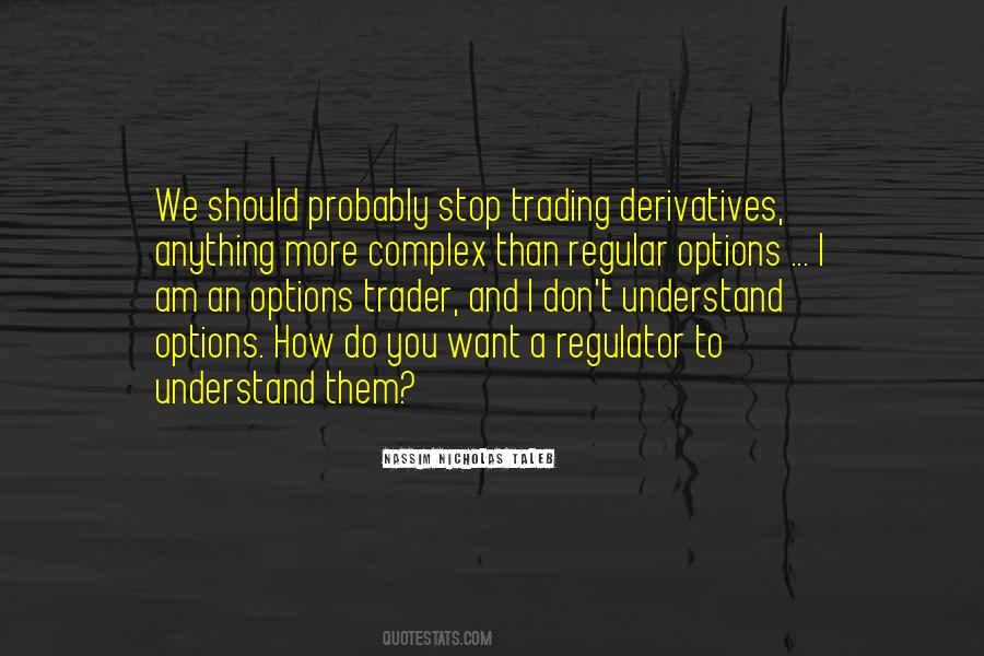 Quotes About Derivatives #1332244