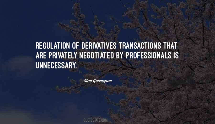 Quotes About Derivatives #759909