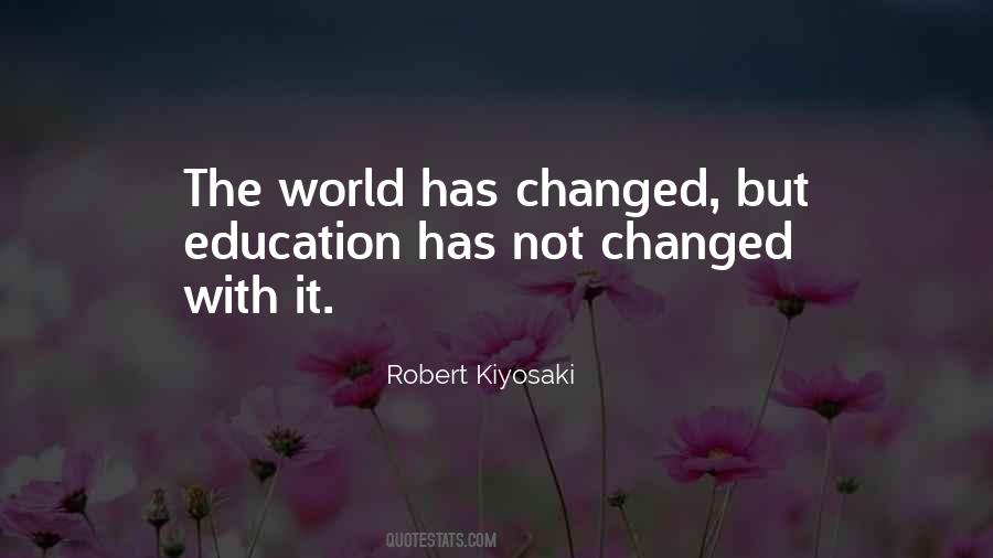 World Has Changed Quotes #1131529