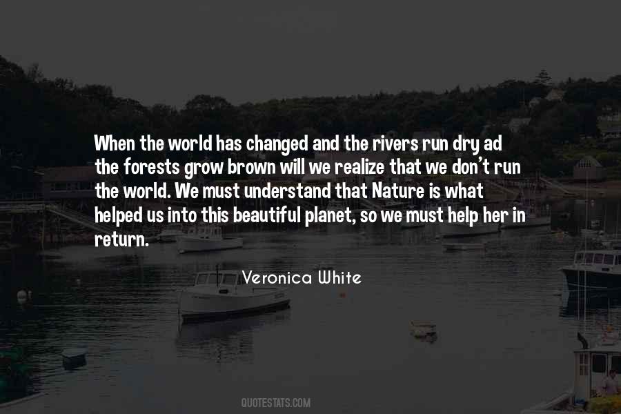 World Has Changed Quotes #187015