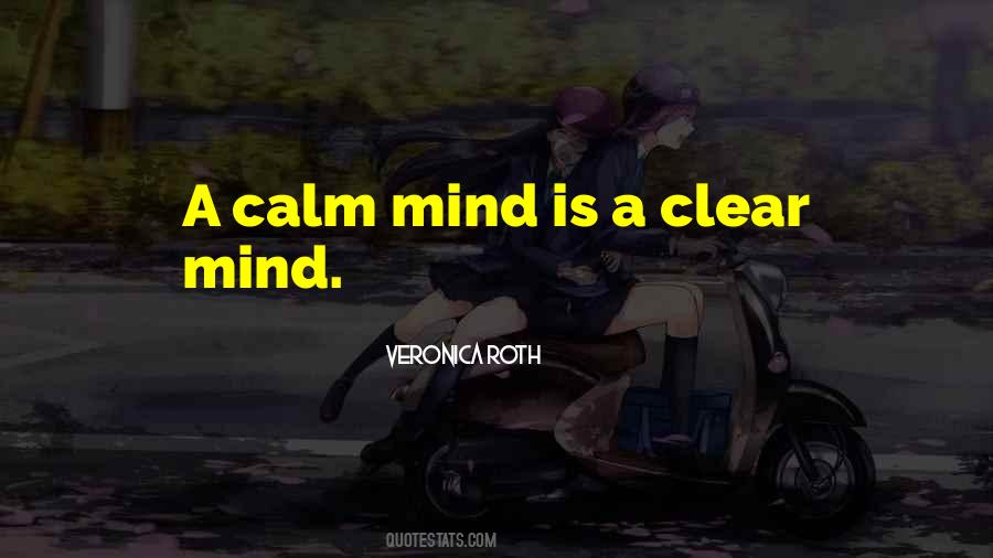 Quotes About Clear Mind #1337798