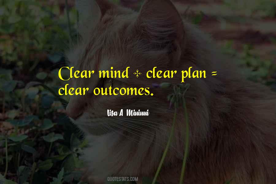 Quotes About Clear Mind #879542