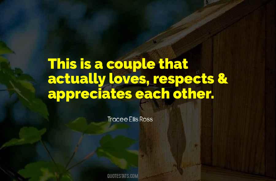 Quotes About Appreciate Love #186576