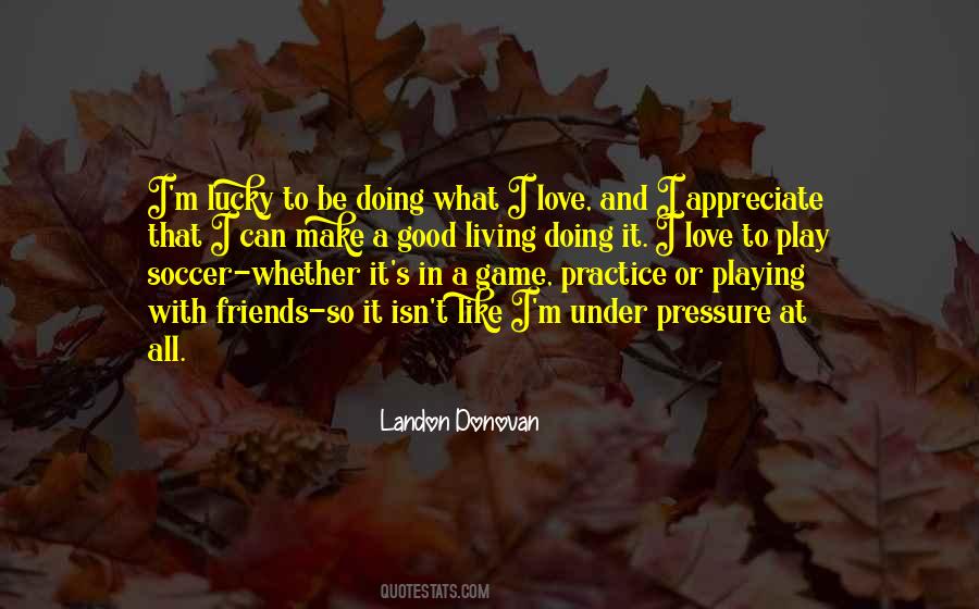 Quotes About Appreciate Love #280678