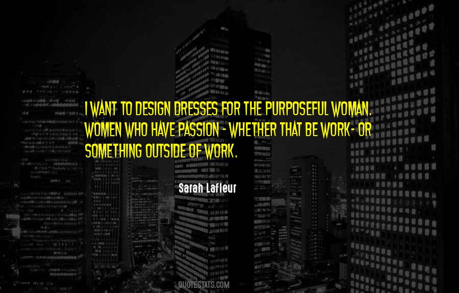 Quotes About Passion For Work #111881