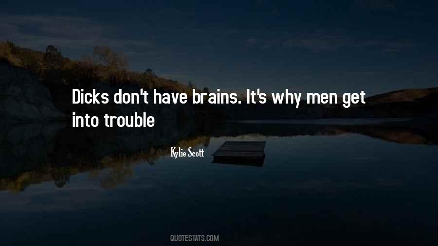 Quotes About Men's Brains #198006