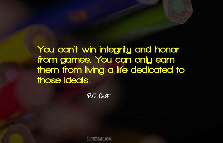 Quotes About Integrity And Honor #1149332