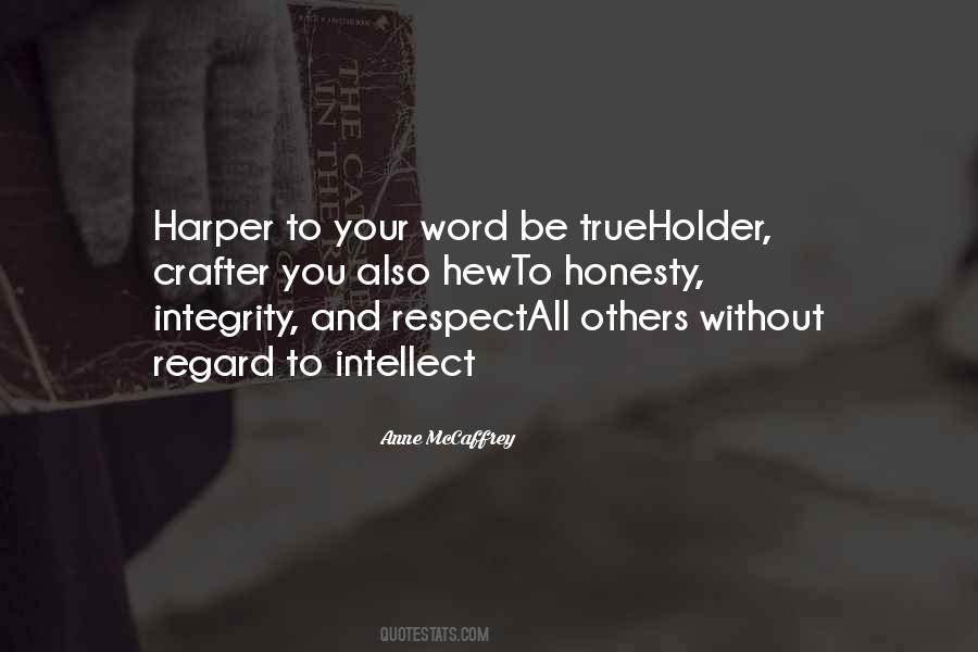 Quotes About Integrity And Honor #1458063