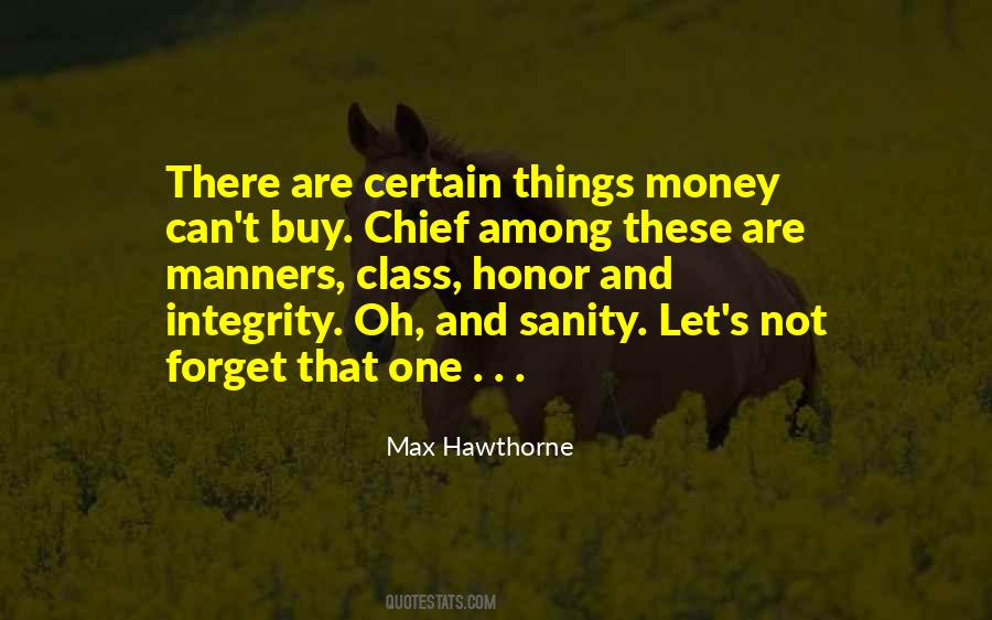 Quotes About Integrity And Honor #840280