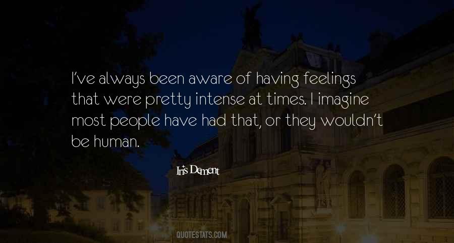 Intense People Quotes #1102846