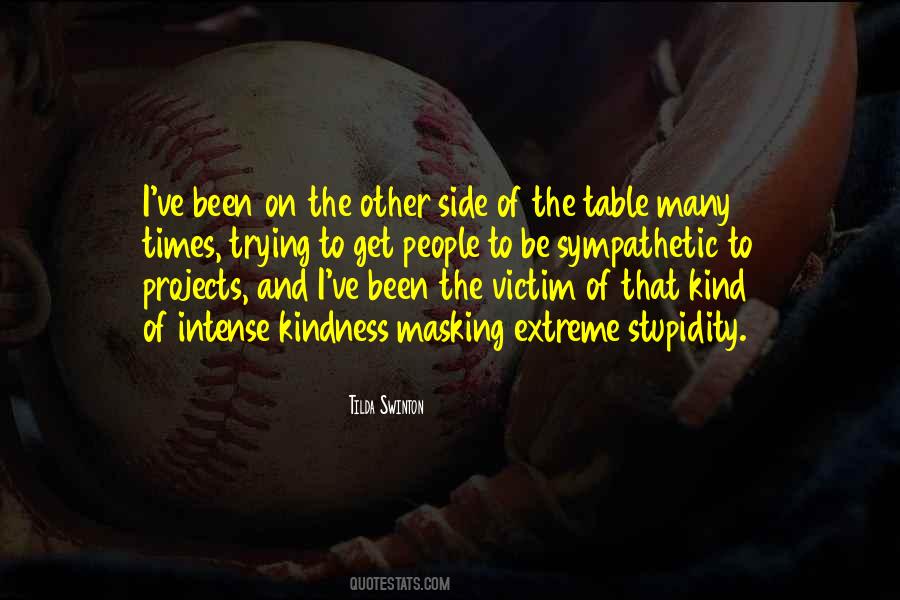 Intense People Quotes #398949