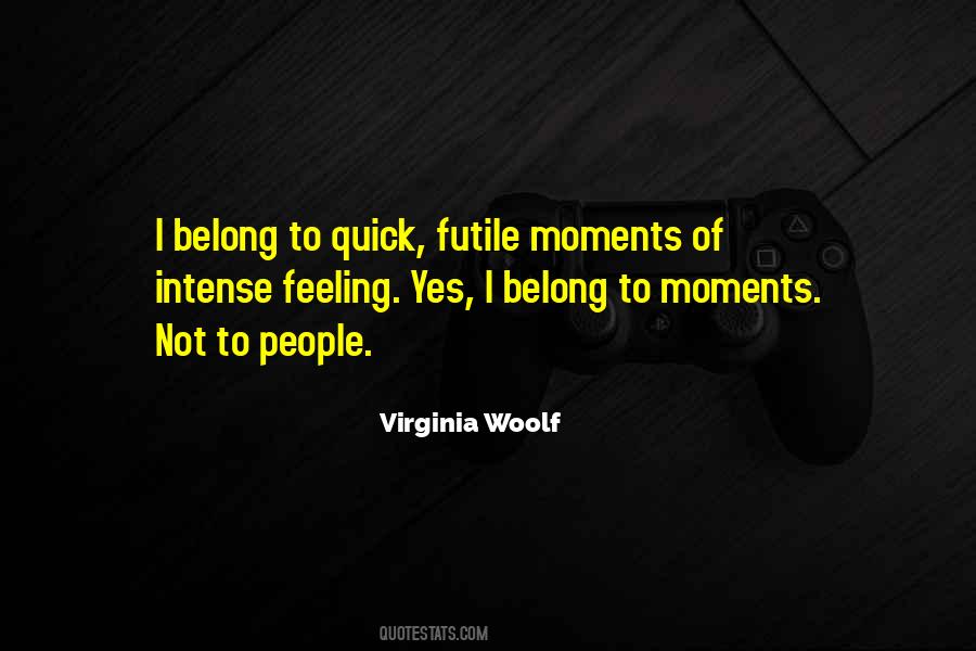 Intense People Quotes #404111