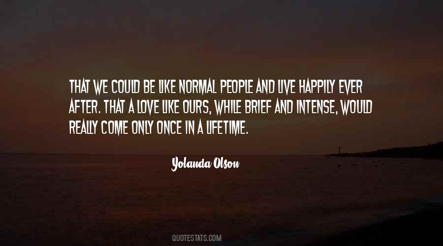 Intense People Quotes #845778