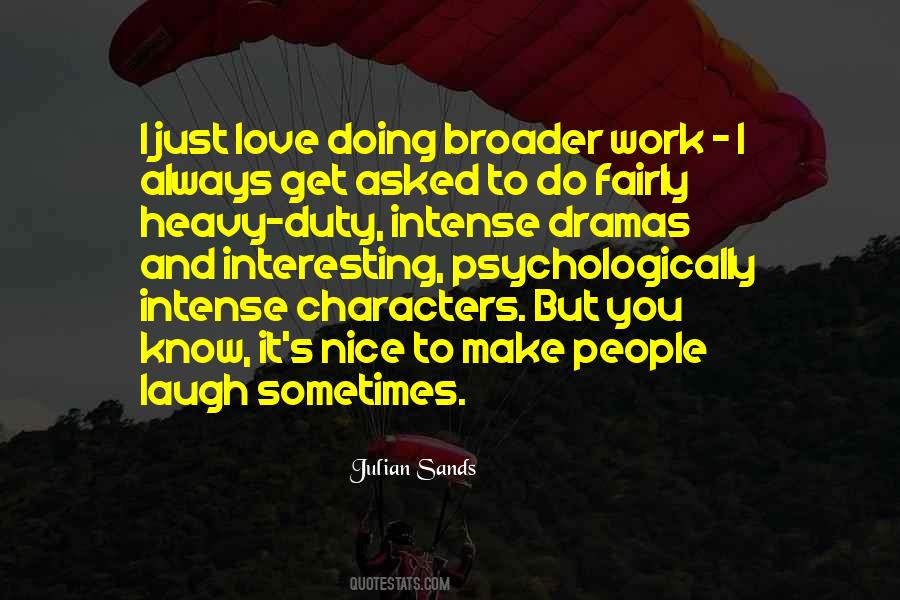 Intense People Quotes #974917