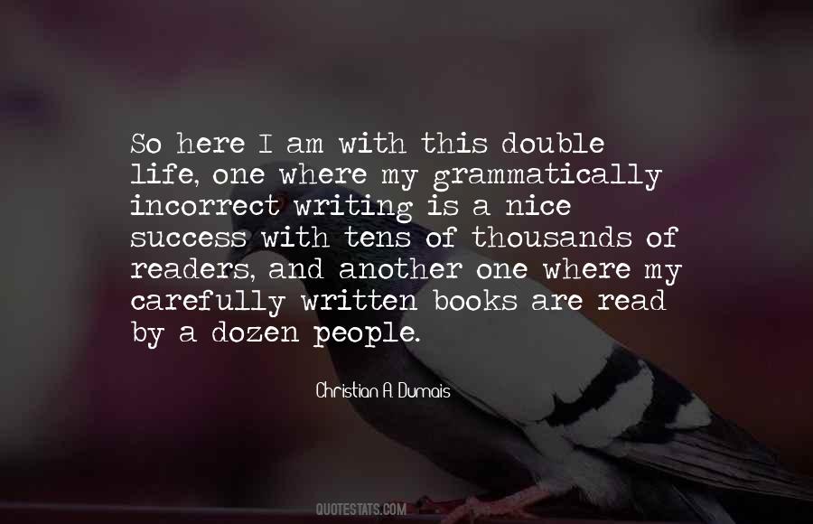 Quotes About Double Life #1039096