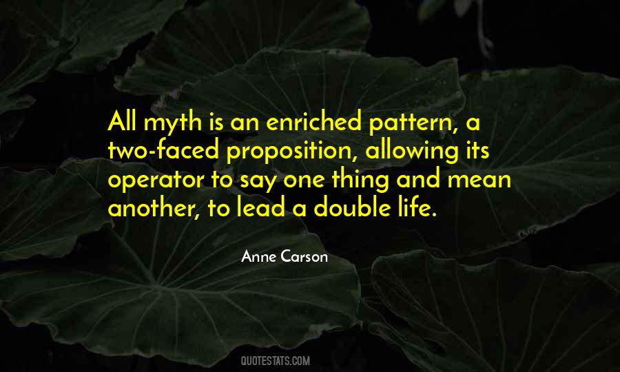 Quotes About Double Life #1461137