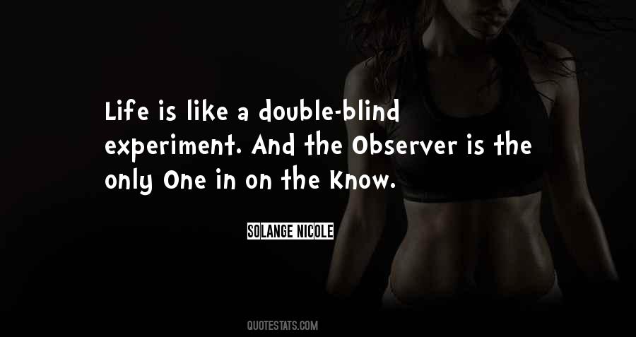 Quotes About Double Life #976620
