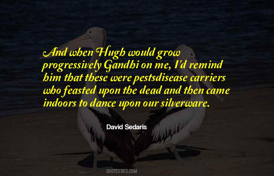 Quotes About Gandhi #1045023
