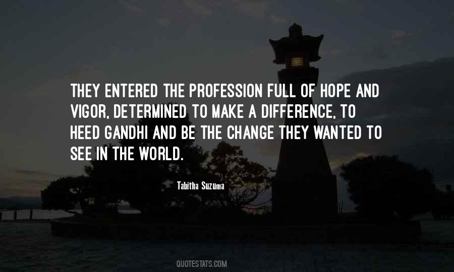 Quotes About Gandhi #1434990