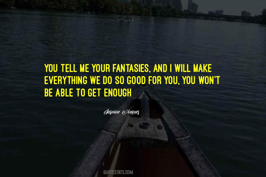 Quotes About Jasmine #522894 Quotes About Jasmine #522894