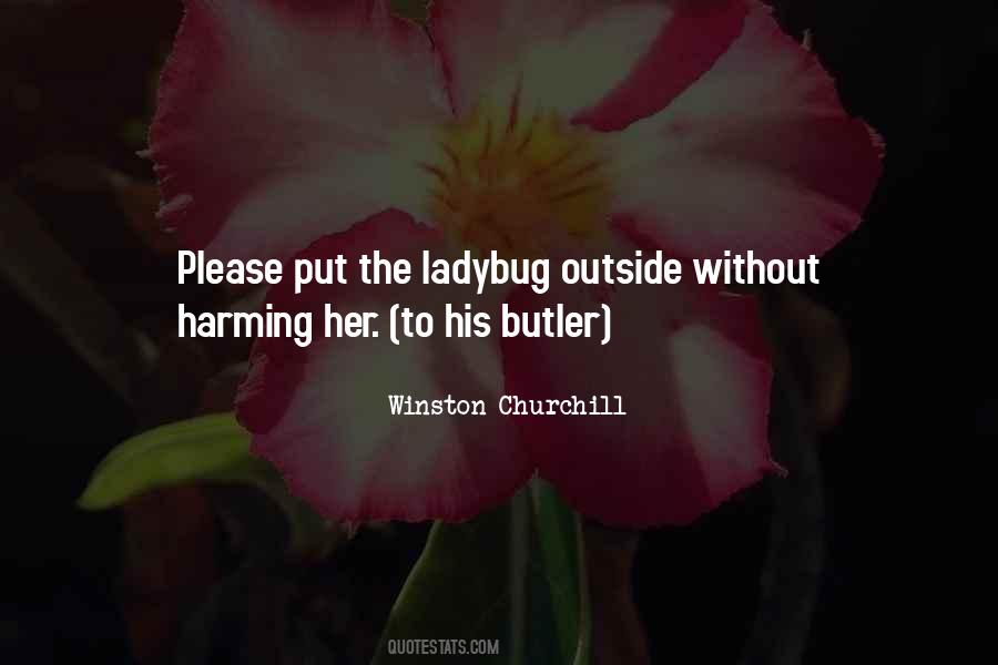 Quotes About Harming Others #405608