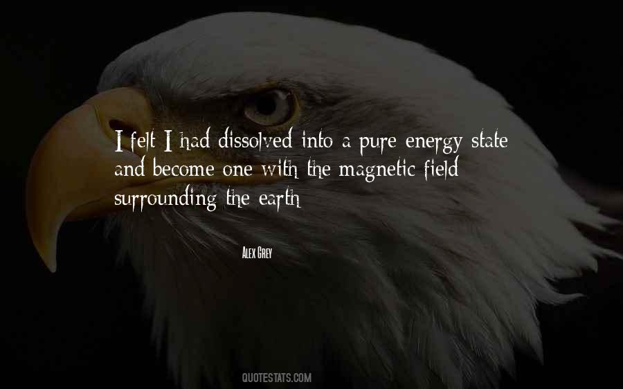 Quotes About Energy Fields #782947