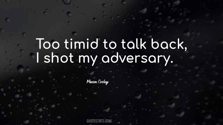 Quotes About Back Talk #310332