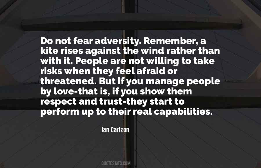 Fear Is Real Quotes #1021880