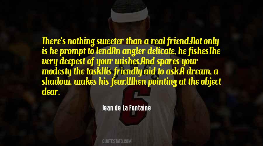 Fear Is Real Quotes #283537