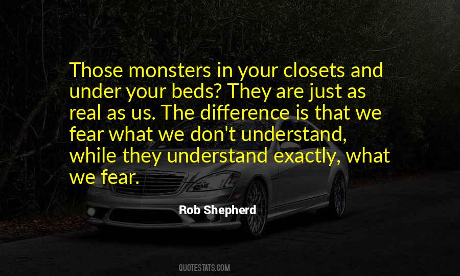 Fear Is Real Quotes #539171