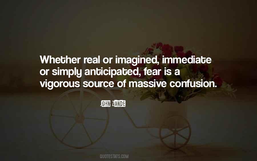Fear Is Real Quotes #638814