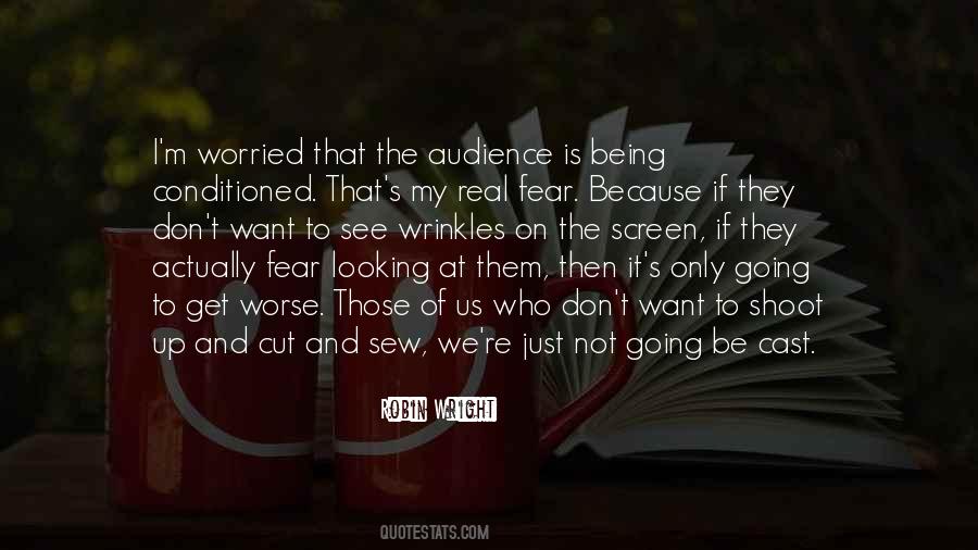Fear Is Real Quotes #903040