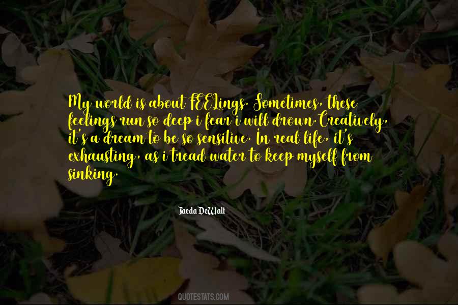 Fear Is Real Quotes #905089