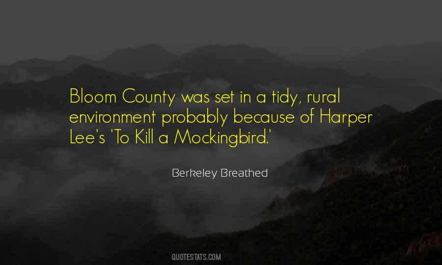 Quotes About In To Kill A Mockingbird #507400
