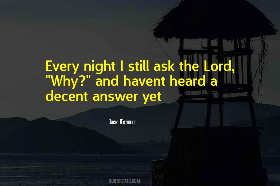 Ask The Lord Quotes #748421