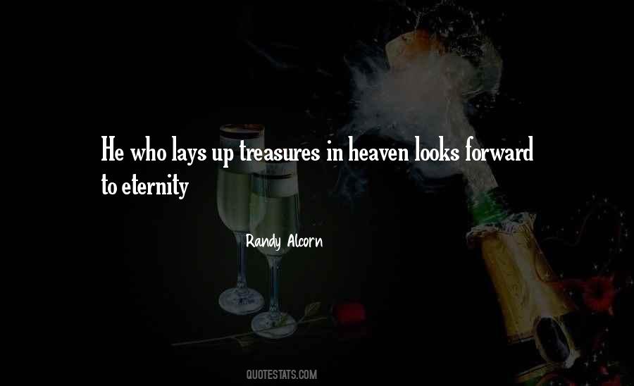 Quotes About Treasures In Heaven #119883