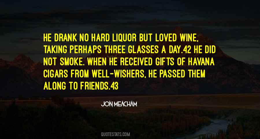Wine With Friends Quotes #1128796