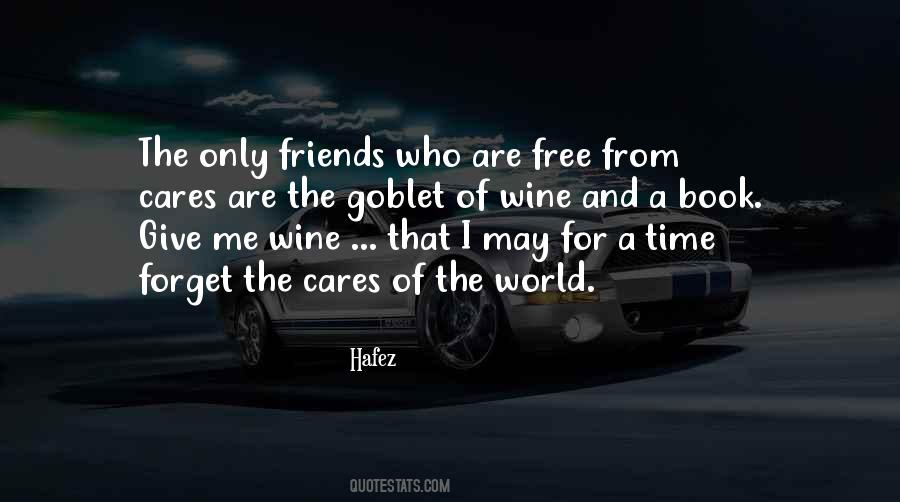 Wine With Friends Quotes #1759335