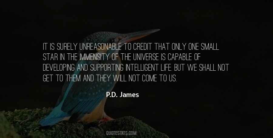 Quotes About Intelligent Life #1657057