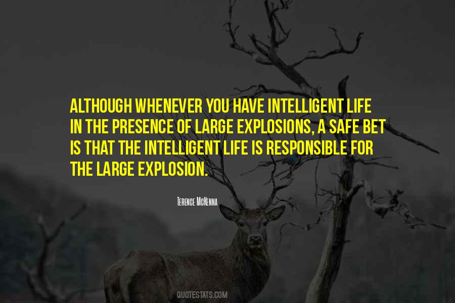 Quotes About Intelligent Life #422044