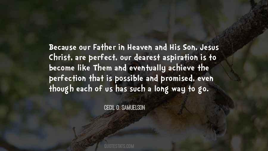 Quotes About Father In Heaven #1643761