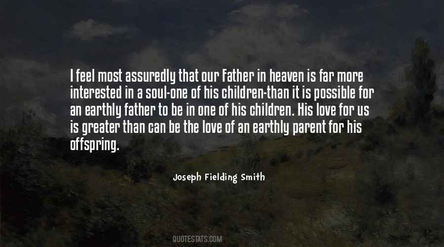 Quotes About Father In Heaven #203935