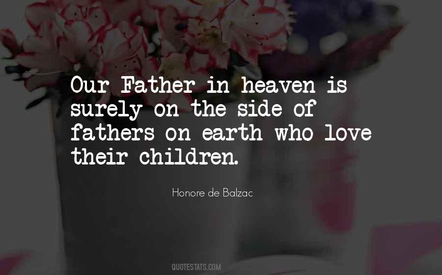 Quotes About Father In Heaven #223487