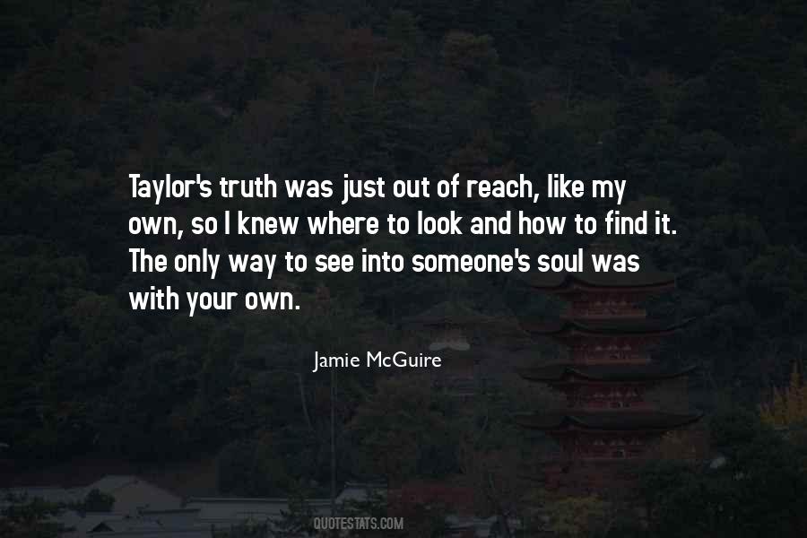 Quotes About Someone's Soul #1299779