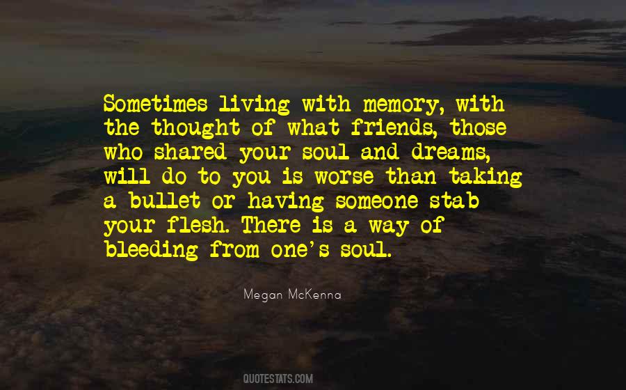 Quotes About Someone's Soul #177968