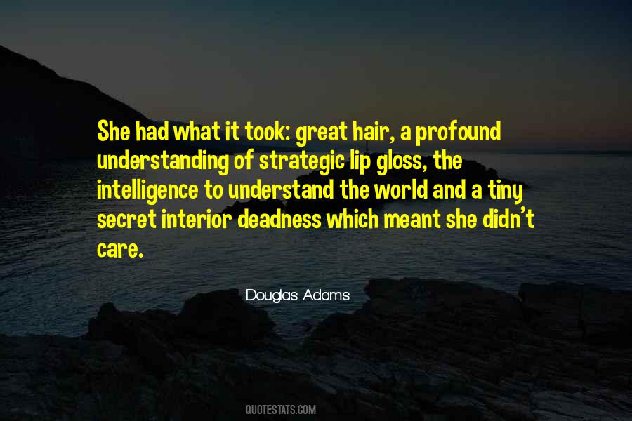 Understand And Care Quotes #1283431