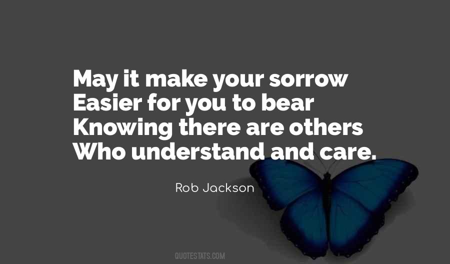 Understand And Care Quotes #1563690