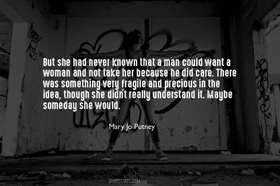 Understand And Care Quotes #662700
